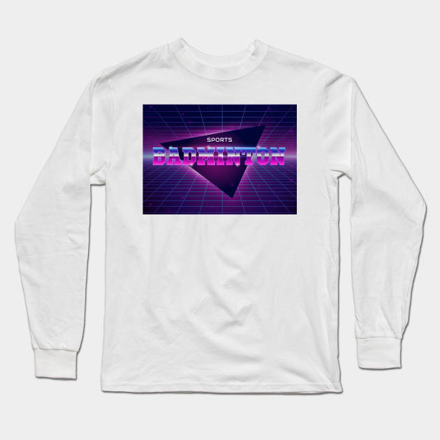 Badminton Sport Long Sleeve T-Shirt by Shop Ovov